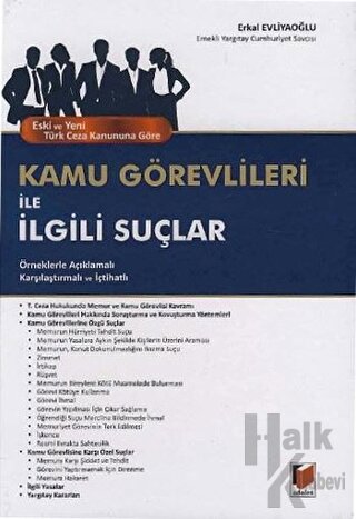 Eski ve Yeni Türk Ceza Kanununa Göre Kamu Görevlileri ile İlgili Suçlar (Ciltli)