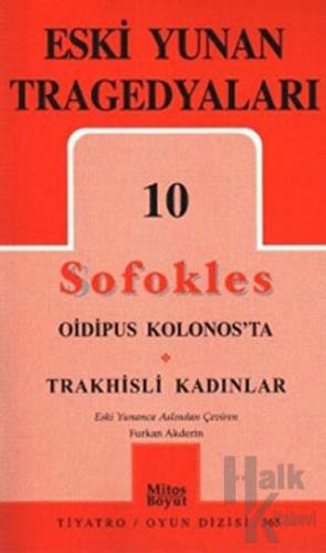 Eski Yunan Tragedyaları 10 Sofokles - Halkkitabevi