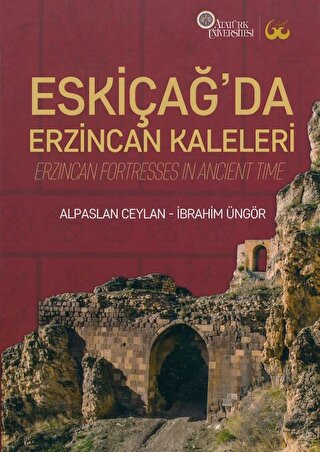Eskiçağ’da Erzincan Kaleleri (Ciltli) - Halkkitabevi