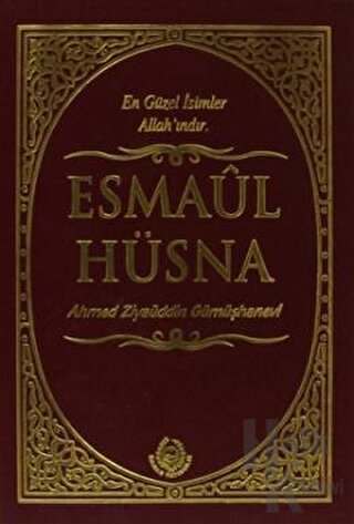 Esmaül Hüsna (Ciltli) - Halkkitabevi