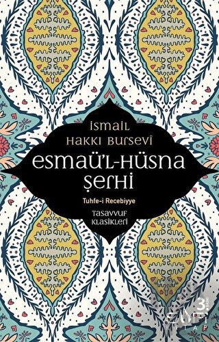 Esmaü'l Hüsna Şerhi - Halkkitabevi