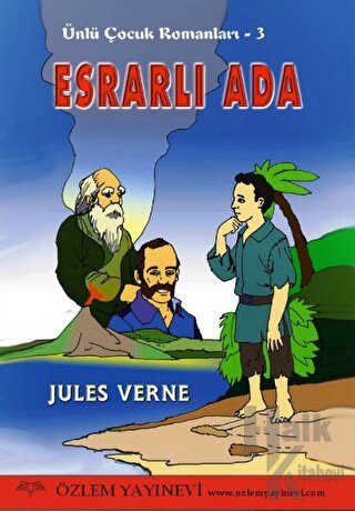 Esrarlı Ada - Ünlü Çocuk Romanları 3 - Halkkitabevi