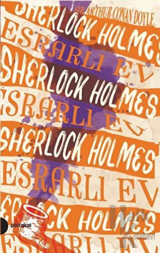 Esrarlı Ev - Sherlock Holmes 4 - Halkkitabevi