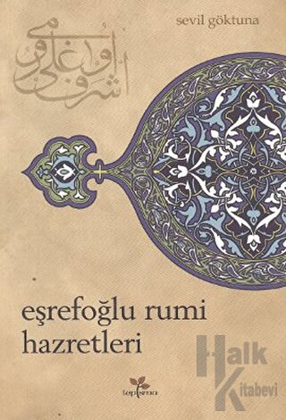Eşrefoğlu Rumi Hazretleri - Halkkitabevi