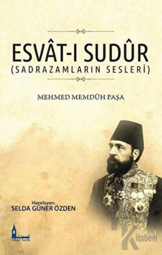 Esvat-ı Sudur (Sadrazamların Sesleri) - Halkkitabevi