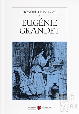 Eugenie Grandet - Halkkitabevi
