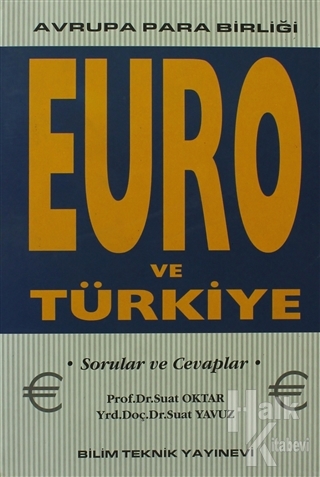 Euro ve Türkiye Avrupa Para Birliği - Halkkitabevi
