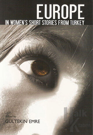 Europe In Women’s Short Stories From Turkey