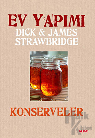 Ev Yapımı Konserveler (Ciltli)