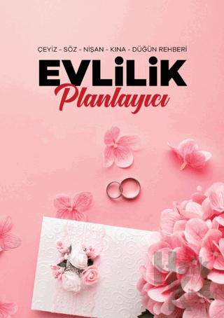 Evlilik Planlayıcı - Çeyiz - Söz - Nişan - Kına - Düğün Rehberi - Halk