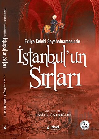 Evliya Çelebi Seyahatnamesinde İstanbul’un Sırları - Halkkitabevi