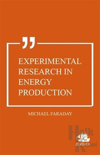 Experimental Research in Energy Production