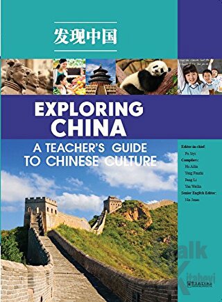 Exploring China: A Teacher’s Guide to Chinese Culture