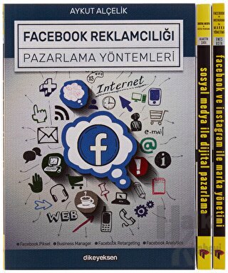 Facebook Instagram ve Sosyal Medya Reklamcılığı Eğitim Seti (3 Kitap)