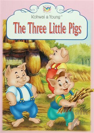 Fairy Tales Series : The Three Little Pigs - Halkkitabevi