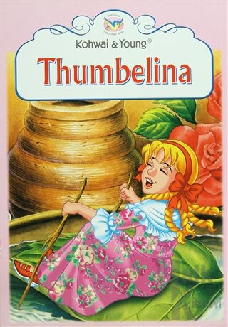Fairy Tales Series : Thumbelina