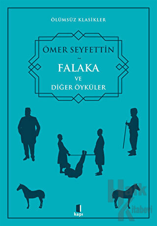 Falaka ve Diğer Öyküler - Halkkitabevi