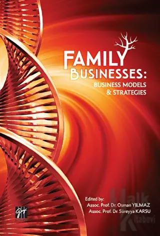 Family Businesses: Business Models and Strategies - Halkkitabevi