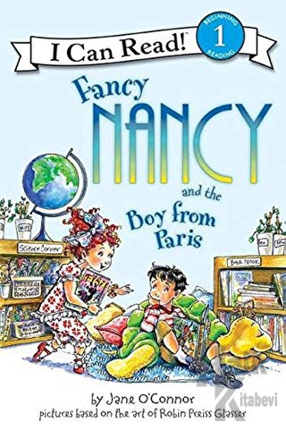 Fancy Nancy and the Boy from Paris - Halkkitabevi