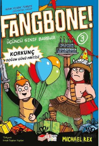 Fangbone! Korkunç Doğum Günü Partisi - Halkkitabevi