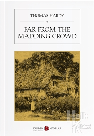 Far from the Madding Crowd - Halkkitabevi