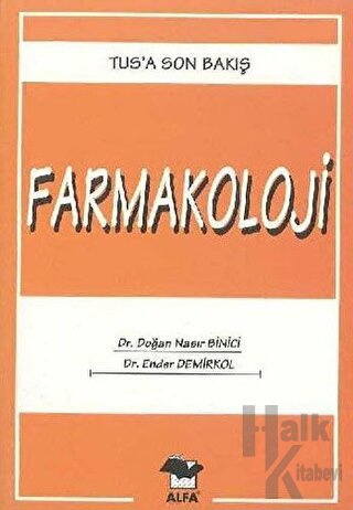 Farmakoloji Tus’a Son Bakış 2