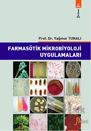 Farmasötik Mikrobiyoloji Uygulamaları