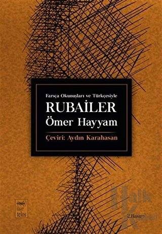 Farsça Okunuşları ve Türkçesiyle Rubailer - Halkkitabevi