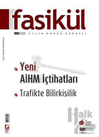 Fasikül Aylık Hukuk Dergisi Sayı:11 Ekim 2010