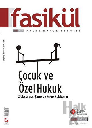 Fasikül Aylık Hukuk Dergisi Sayı:20 Temmuz 2011