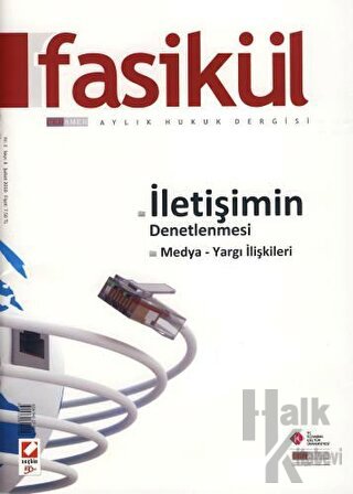 Fasikül Aylık Hukuk Dergisi Sayı:3 Şubat 2010