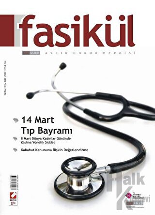 Fasikül Aylık Hukuk Dergisi Sayı:4 Mart 2010 - Halkkitabevi