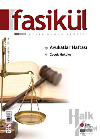 Fasikül Aylık Hukuk Dergisi Sayı:5 Nisan 2010 - Halkkitabevi