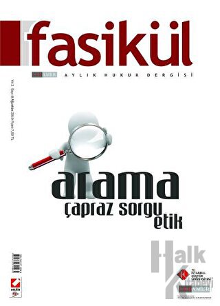 Fasikül Aylık Hukuk Dergisi Sayı:9 Ağustos 2010