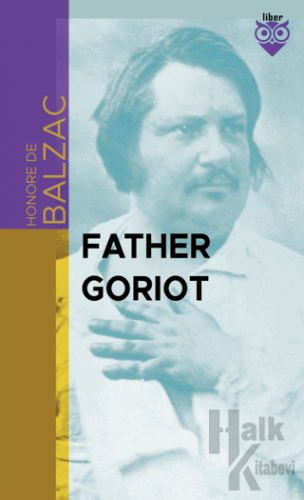 Father Goriot - Halkkitabevi