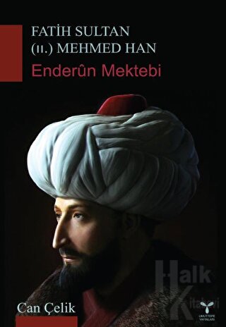 Fatih Sultan (II.) Mehmed Han - Halkkitabevi