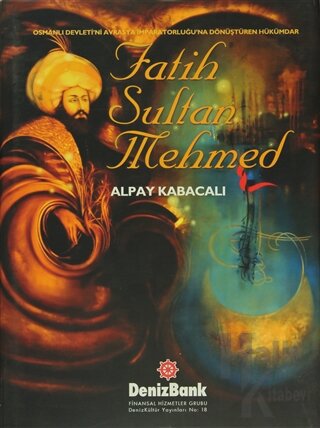 Fatih Sultan Mehmed (Ciltli) - Halkkitabevi