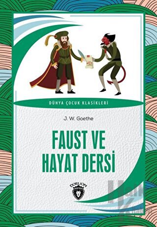 Faust ve Hayat Dersi - Halkkitabevi