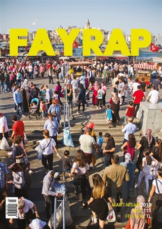 Fayrap Popülist Edebiyat Dergisi Sayı: 118 Mart - Nisan 2019