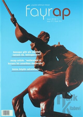 Fayrap Popülist Edebiyat Dergisi Sayı: 57 Kasım 2012