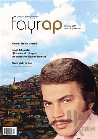 Fayrap Popülist Edebiyat Dergisi Sayı: 62 Temmuz 2014