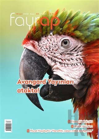 Fayrap Popülist Edebiyat Dergisi  Sayı: 83 Nisan 2016