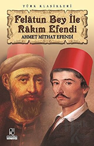 Felatun Bey ile Rakım Efendi