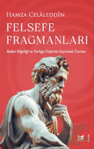Felsefe Fragmanları - Halkkitabevi