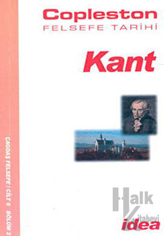 Felsefe Tarihi Kant Cilt 6 - Halkkitabevi