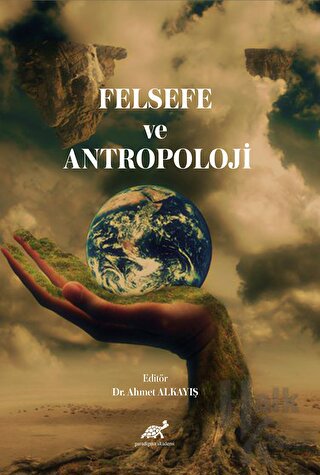 Felsefe ve Antropoloji - Halkkitabevi