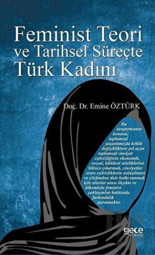 Feminist Teori ve Tarihsel Süreçte Türk Kadını - Halkkitabevi