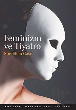 Feminizm ve Tiyatro - Halkkitabevi