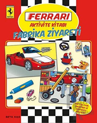 Ferrari Aktivite Kitabı: Fabrika Ziyareti - Halkkitabevi