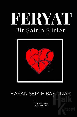 Feryat - Bir Şairin Şiirleri
